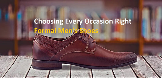 How to Choose the Right Formal Men’s Shoes for Every Occasion